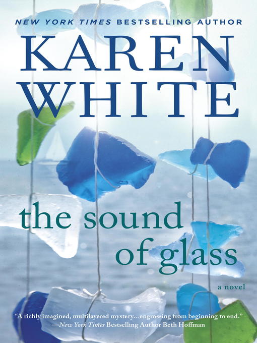 Title details for The Sound of Glass by Karen White - Available